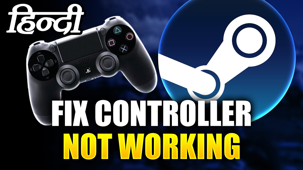 Controller not working on steam games? Steam settings explained in hindi