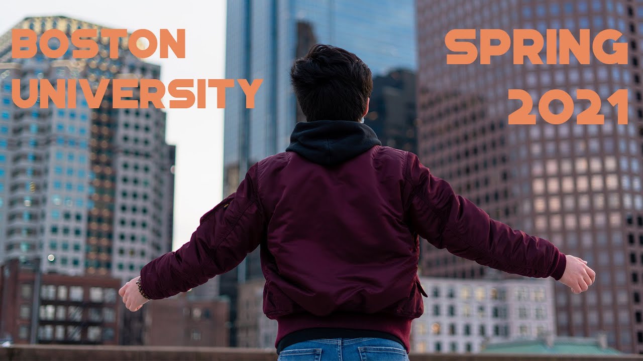 Boston University 1st Semester Update || Spring 2021