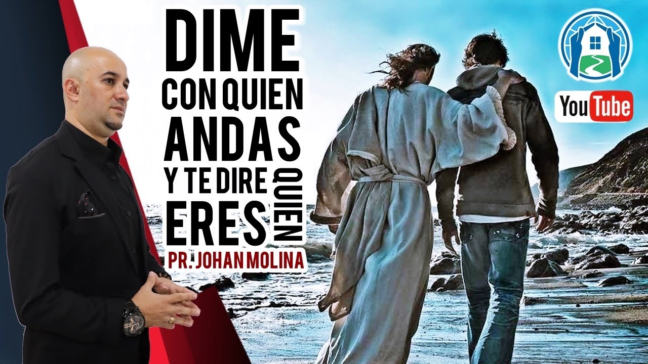 DIME CON QUIEN ANDAS Y TE DIRÉ QUIEN ERES