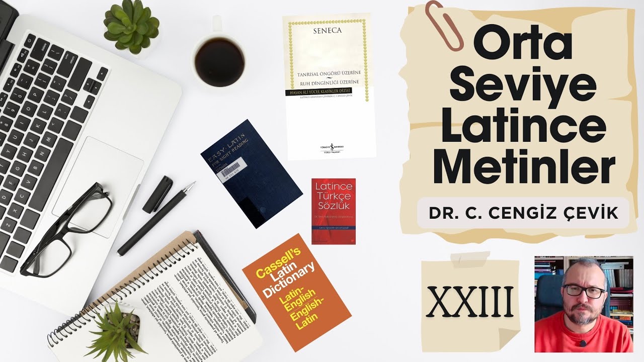 [23] Orta Seviye Latince Metinler [Dr. C. Cengiz Çevik]