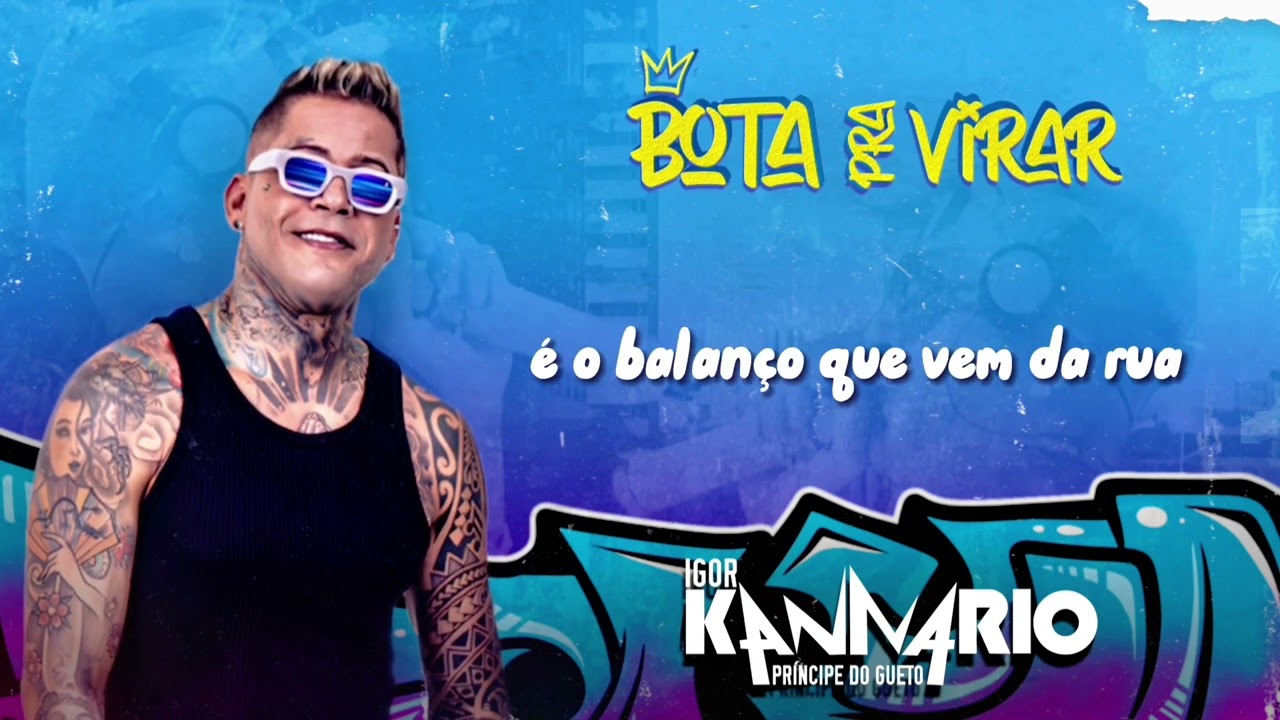 KANNARIO - BOTA PRA VIRAR LIRYC