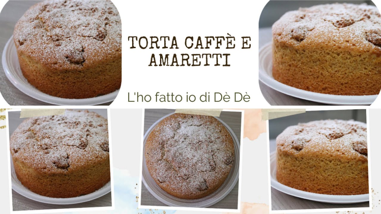 TORTA AMARETTI E CAFFE' non ne potrete più fare a meno di questa torta facilissima