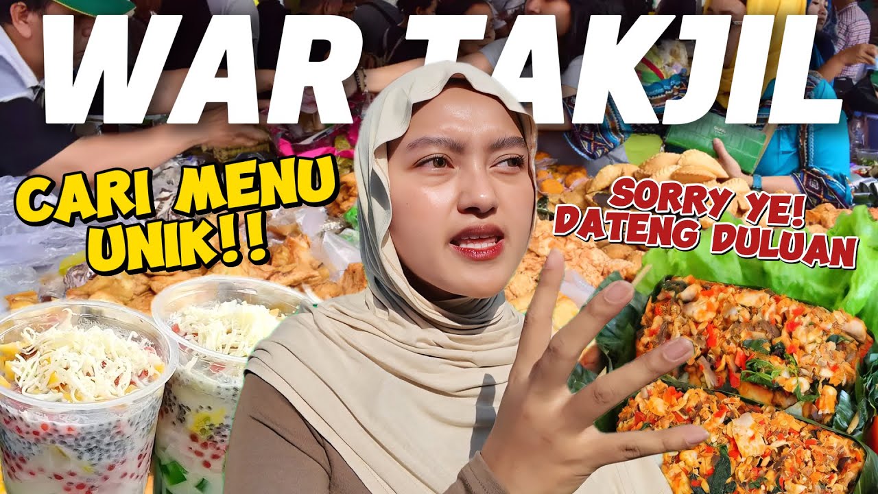 WAR TAKJIL DI BULAN RAMADHAN 2025!! DATENG DULUAN BIAR GAK KEABISAN!!