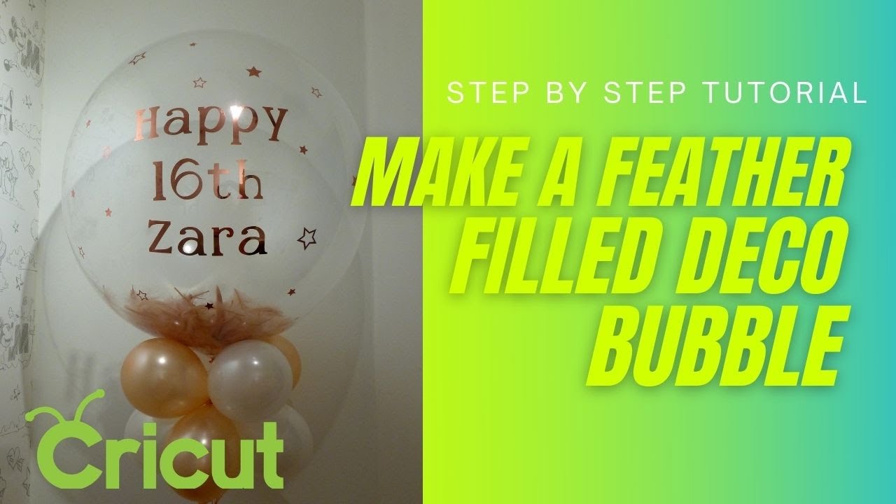 Step By Step Tutorial HOW TO CREATE A FEATHER FILLED PERSONALISED DECO BUBBLE BALLOON