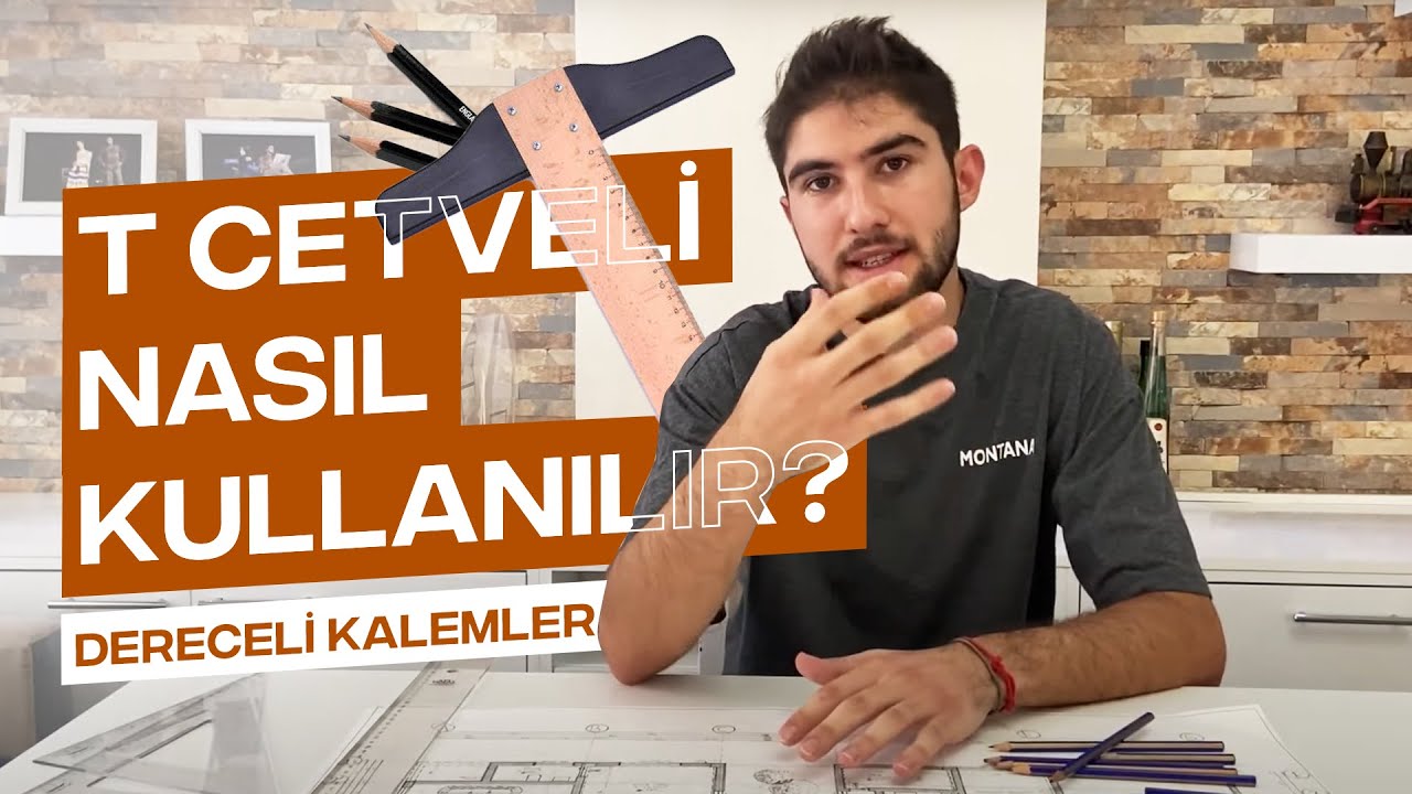 T CETVELİ NASIL KULLANILIR - DERECELİ KALEMLERİN FARKI NE (MİMARLIK)