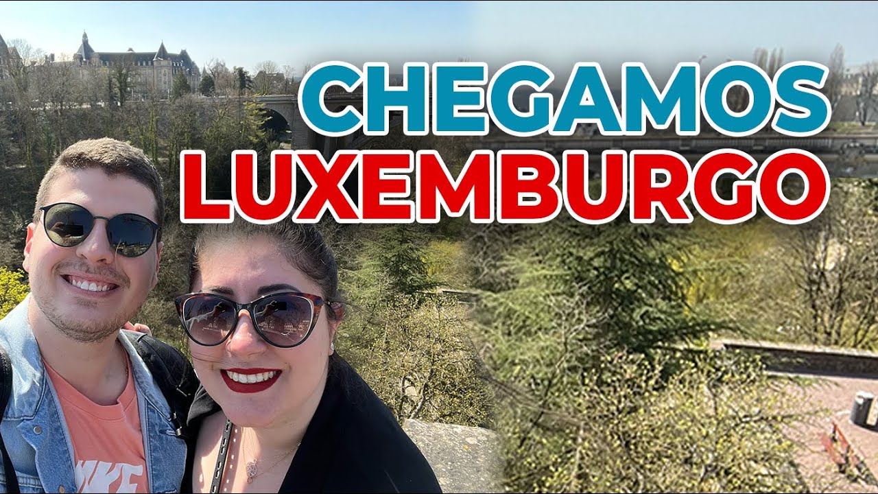 Nossa viagem de mudança para o Luxemburgo