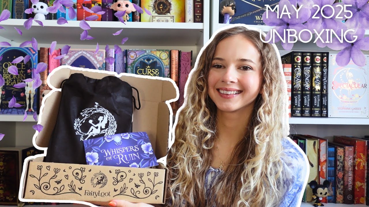 Fairyloot Romantasy May 2025 Subscription Box Unboxing | Book Subscription Box Unboxing