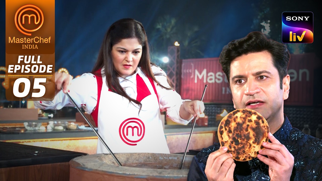 MasterChef India | New Season | किसके रिश्तों का Taste भाएगा Chefs को? | Full Episode 5