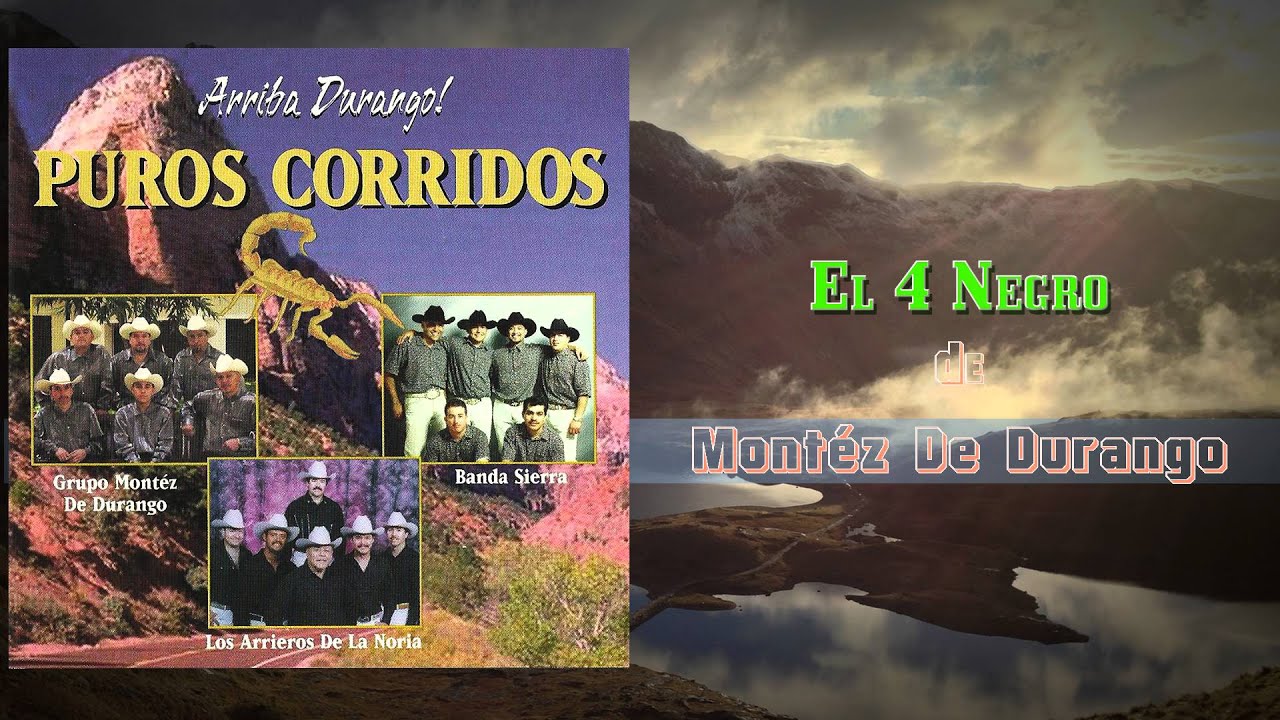 Montez De Durango - El 4 Negro (Álbum Completo)