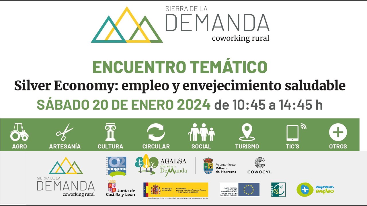 ENCUENTRO TEMÁTICO en la S. de la Demanda, Silver Economy | Villasur de Herreros
