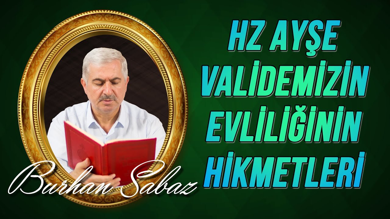 Peygamber Efendimiz ve Hz Ayşenin Evliliğinin hikmetleri