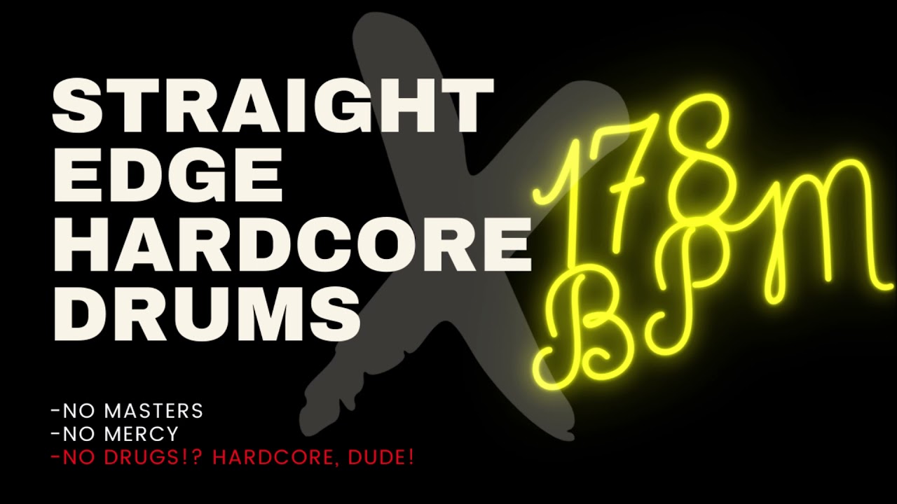 STRAIGHT EDGE HARDCORE DRUMS #3| 178 BPM
