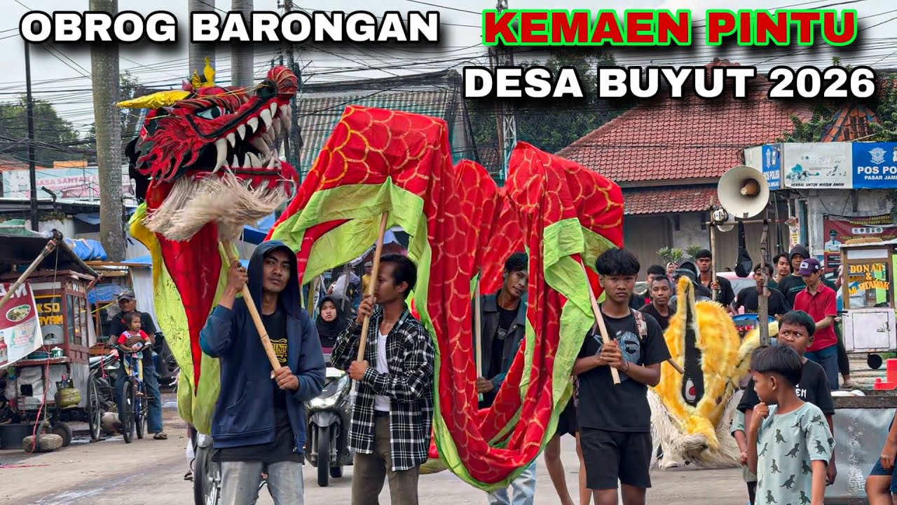 Obrog Barongan KEMAEN PINTU Desa BUYUT 2026 ❗️ Gunungjati Cirebon