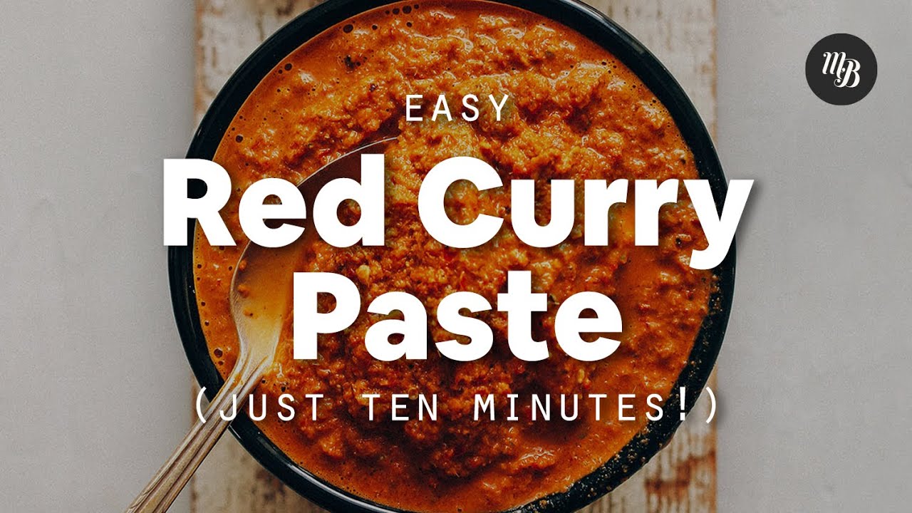 Easy Red Curry Paste (10 minutes!) | Minimalist Baker Recipes