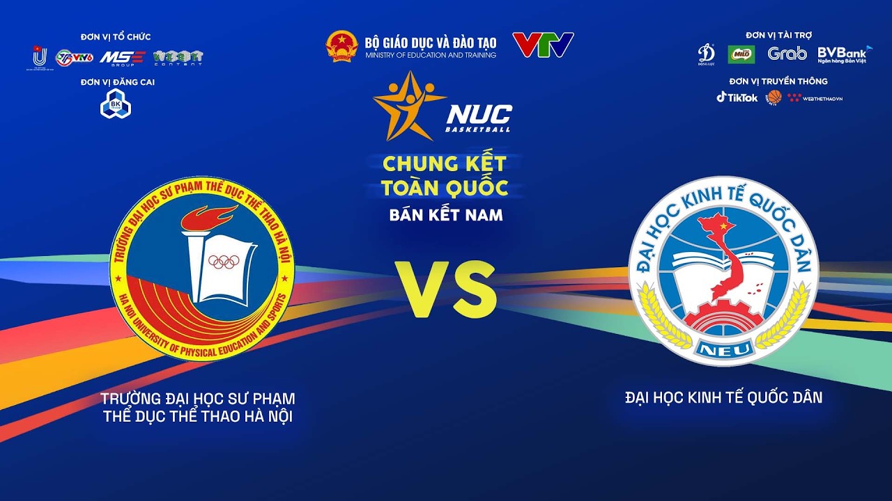 🛑TRỰC TIẾP | TR ĐH SƯ PHẠM TDTT HN vs ĐH KINH TẾ QUỐC D&Acirc;N | B&aacute;n kết nam CKTQ NUC b&oacute;ng rổ 2026