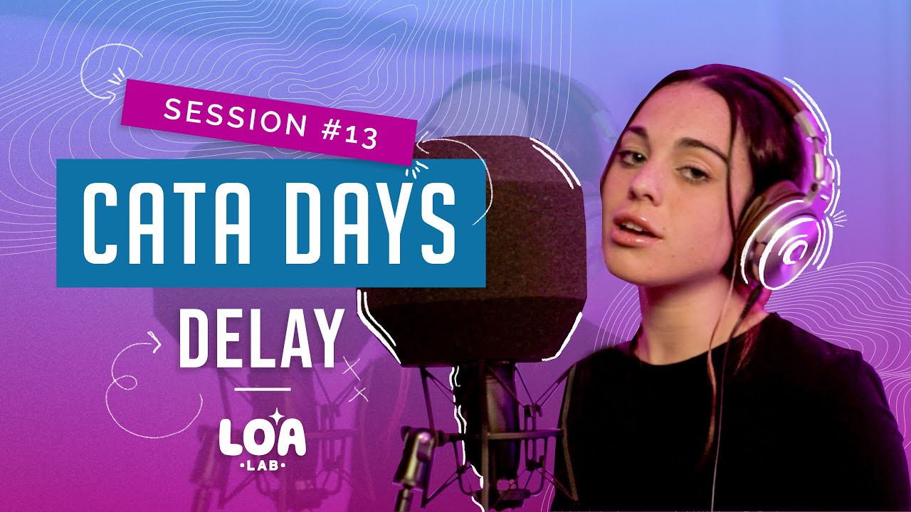 Cata Days - Delay LOA Session #13