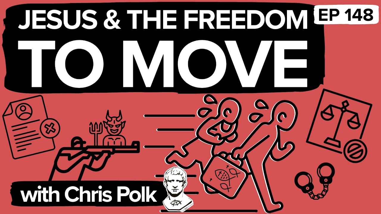 Jesus and the FREEDOM to MOVE: What Does JESUS SAY about IMMIGRATION? | The Bad Roman | 148