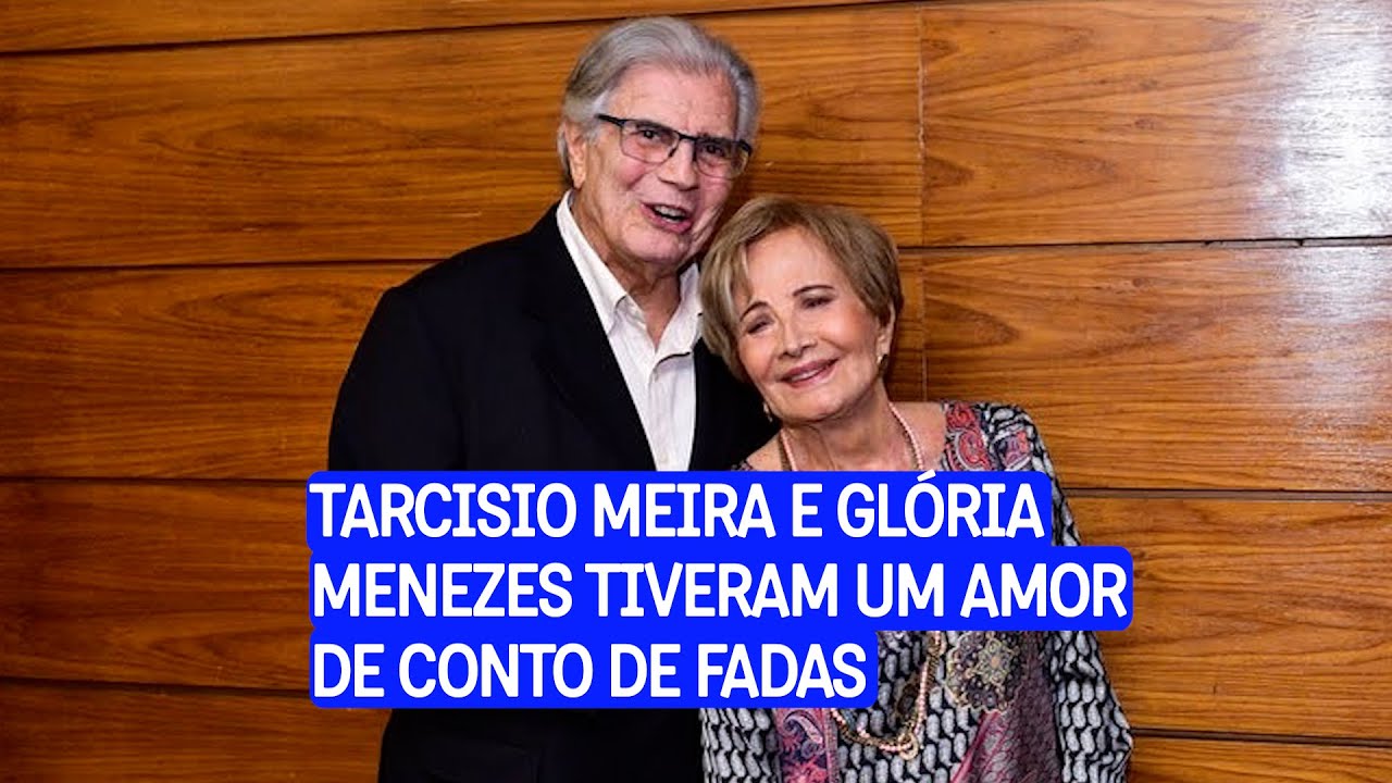 Tarcísio Meira e Glória Menezes tiveram um amor de conto de fadas
