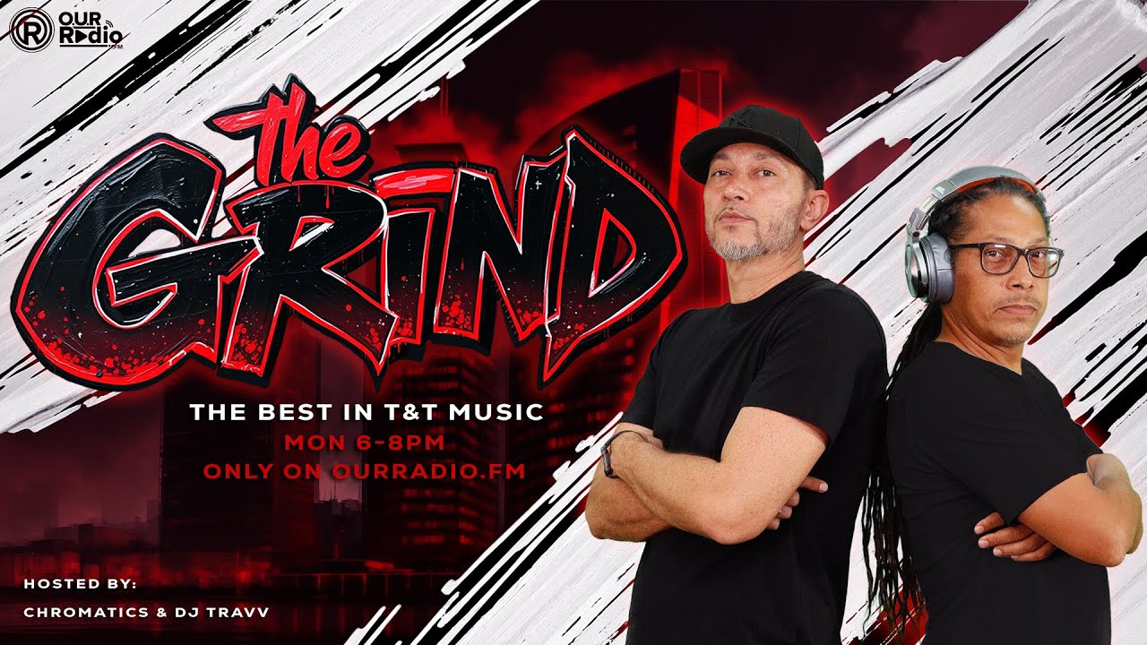 THE GRIND Ep. 157  ft. AMRIKA - Playing The Best in Trinidad & Tobago Music!