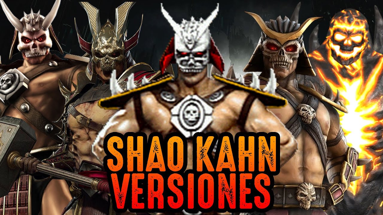 TODAS LAS VERSIONES DE SHAO KAHN - MaxiLunaPMY