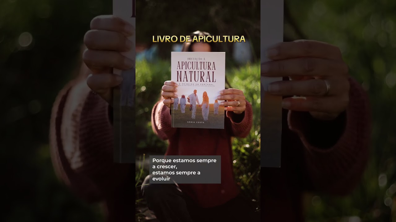 LIVRO INICIA&Ccedil;&Atilde;O APICULTURA NATURAL #apiculturanatural @s&oacute;nia-luis-apicosta