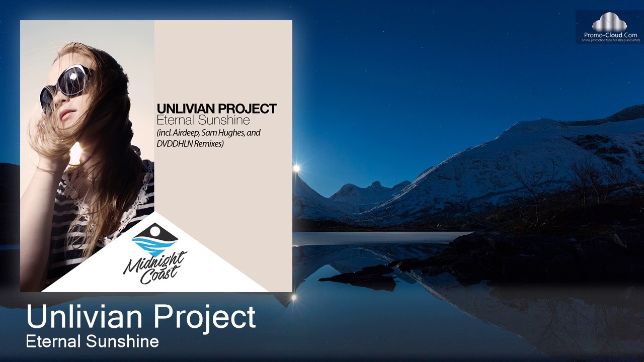 MCP066 Unlivian Project - Eternal Sunshine [Progressive House]