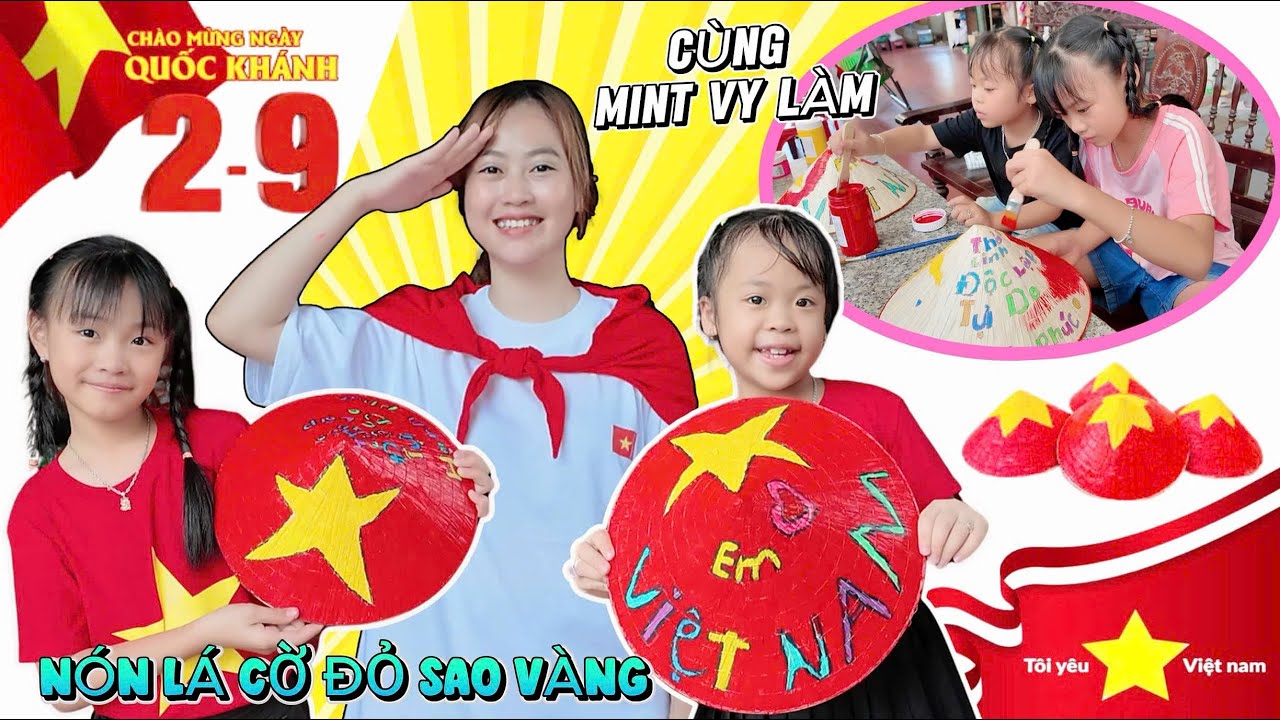 Ngày Mưa Bão – Mẹ Hà Cùng Mint Vy Và Na Trang Trí Nón Lá Cờ Việt Nam Mừng Quốc Khánh Mùng 2/9