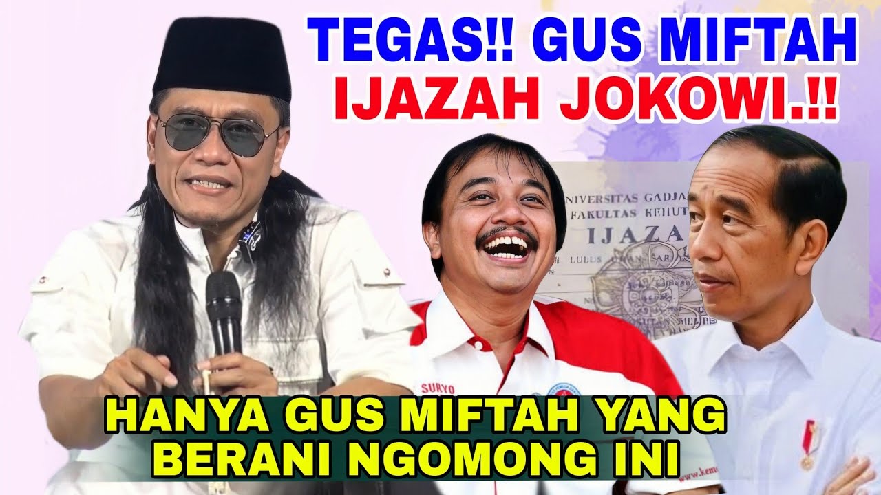 GUS MIFTAH ANGKAT BICARA IJAZAH JOKOWI | GUS MIFTAH TERBARU 2025