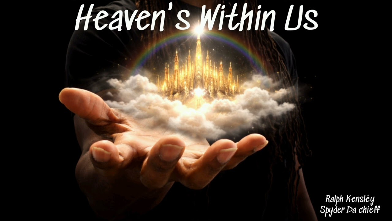 Heaven's Within Us | Ralph Kensléy ft Spyder Da Chieff | prod. Urban Nerd Beats 