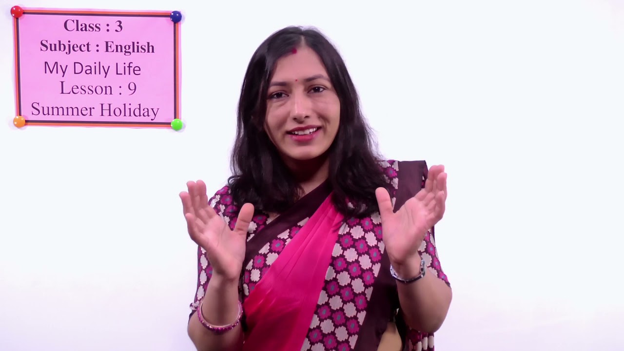 27. Class 3 । English । My Daily Life । Lesson 9 । Summer Holiday ।