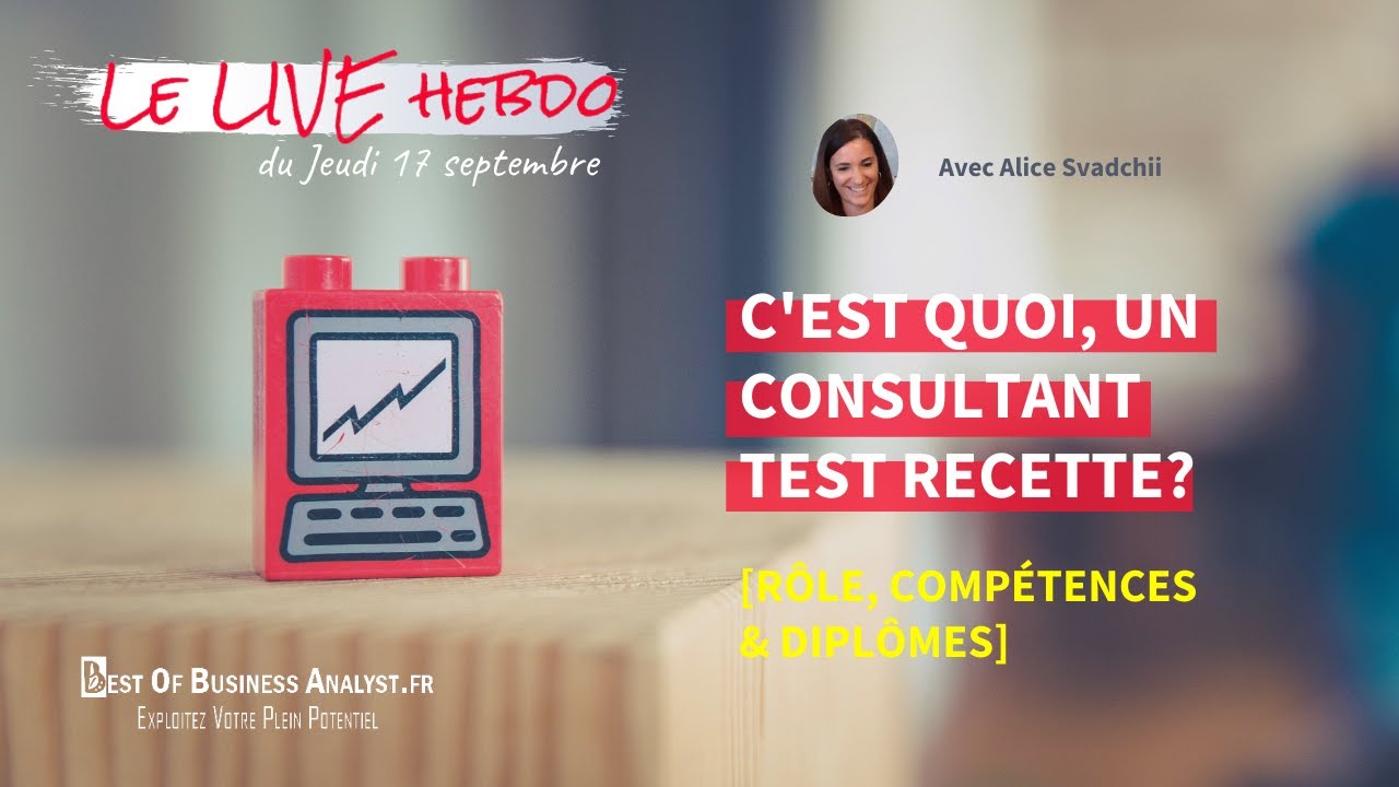 C'est quoi, un consultant test-recette? [rôle, compétences & diplômes]