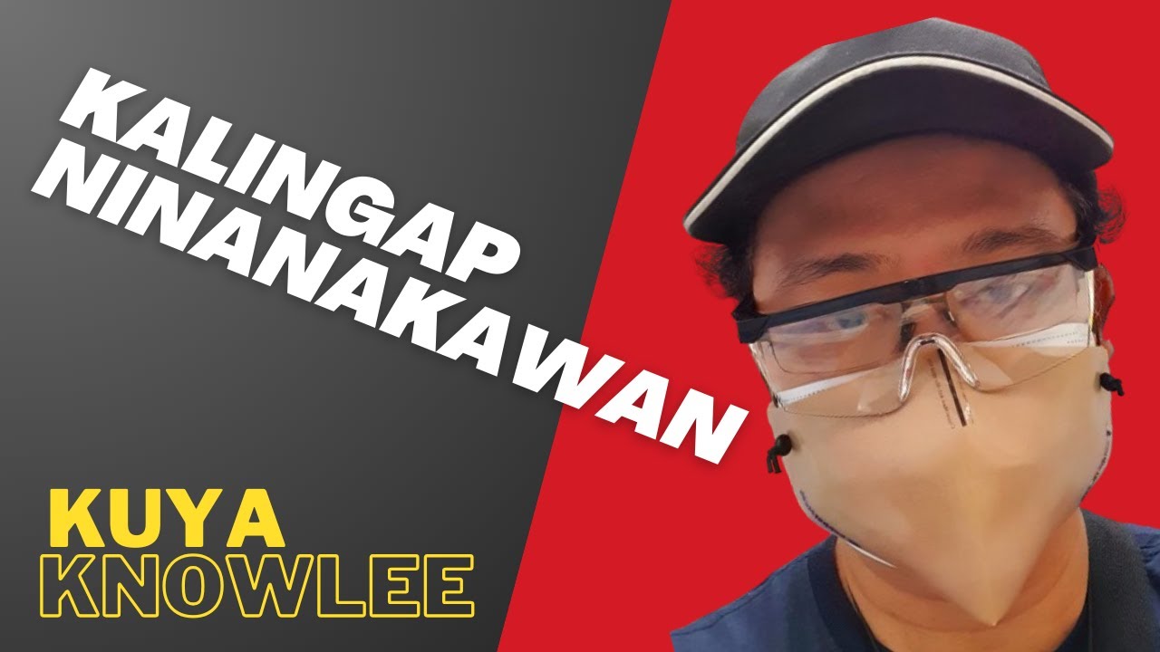 KALINGAP NINANAKAWAN - MGA PASAWAY