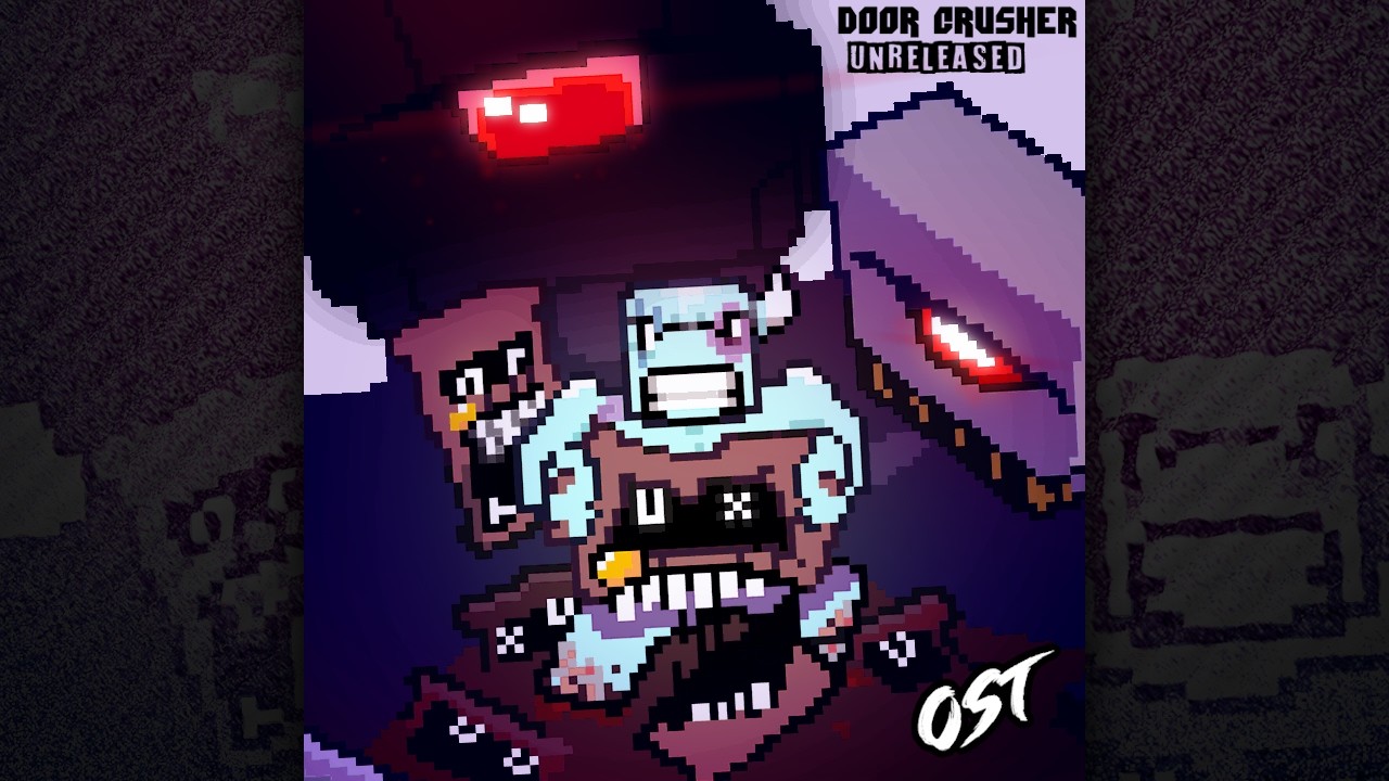 Door Crusher [Unreleased] OST - Awfully Familiar