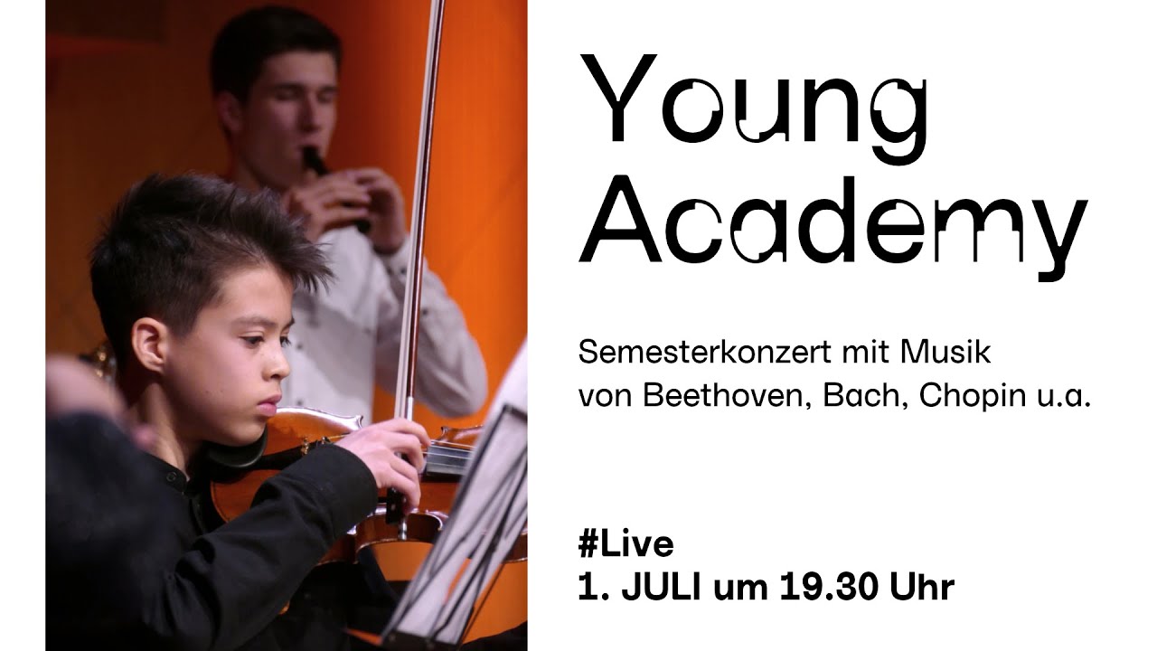 Young Academy live | Werke von Beethoven, Bach, Chopin u.a.