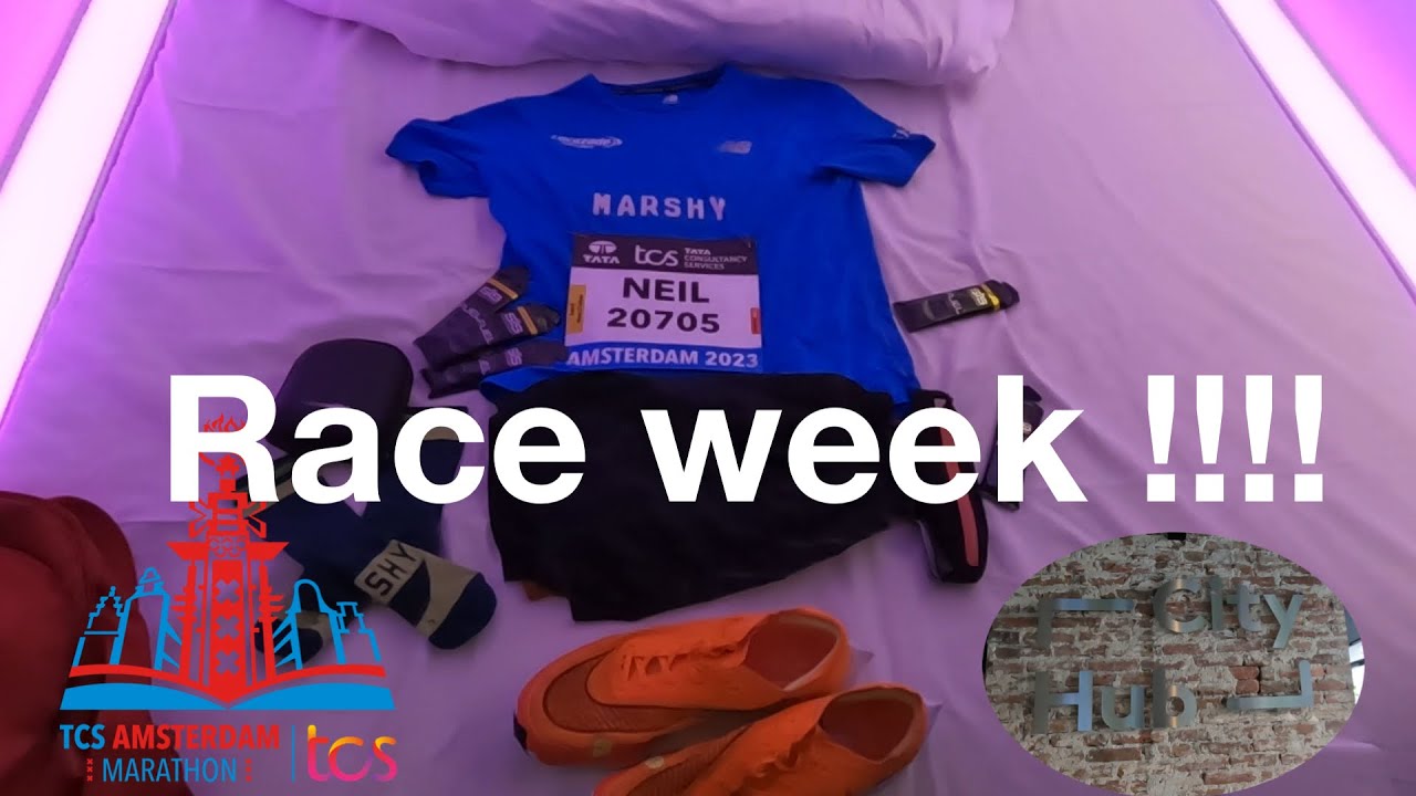 Race week - Amsterdam Marathon 2023