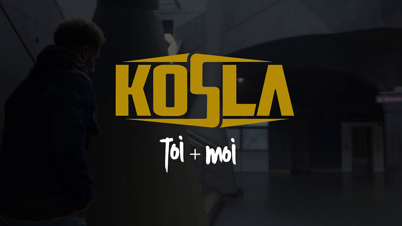 Kosla - Toi + Moi (Official Video)