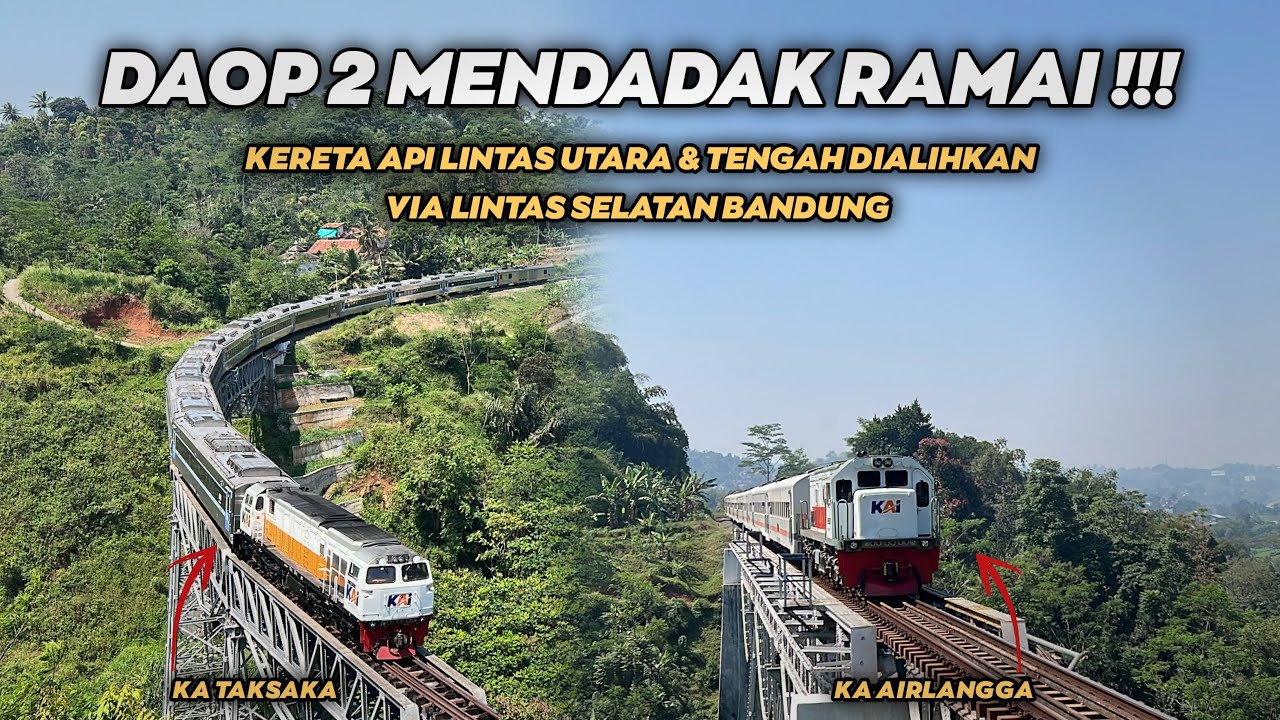 JALUR SELATAN RAMAI KERETA API 😍 KERETA API LINTAS UTARA & TENGAH DIALIHKAN VIA BANDUNG‼️- PART2