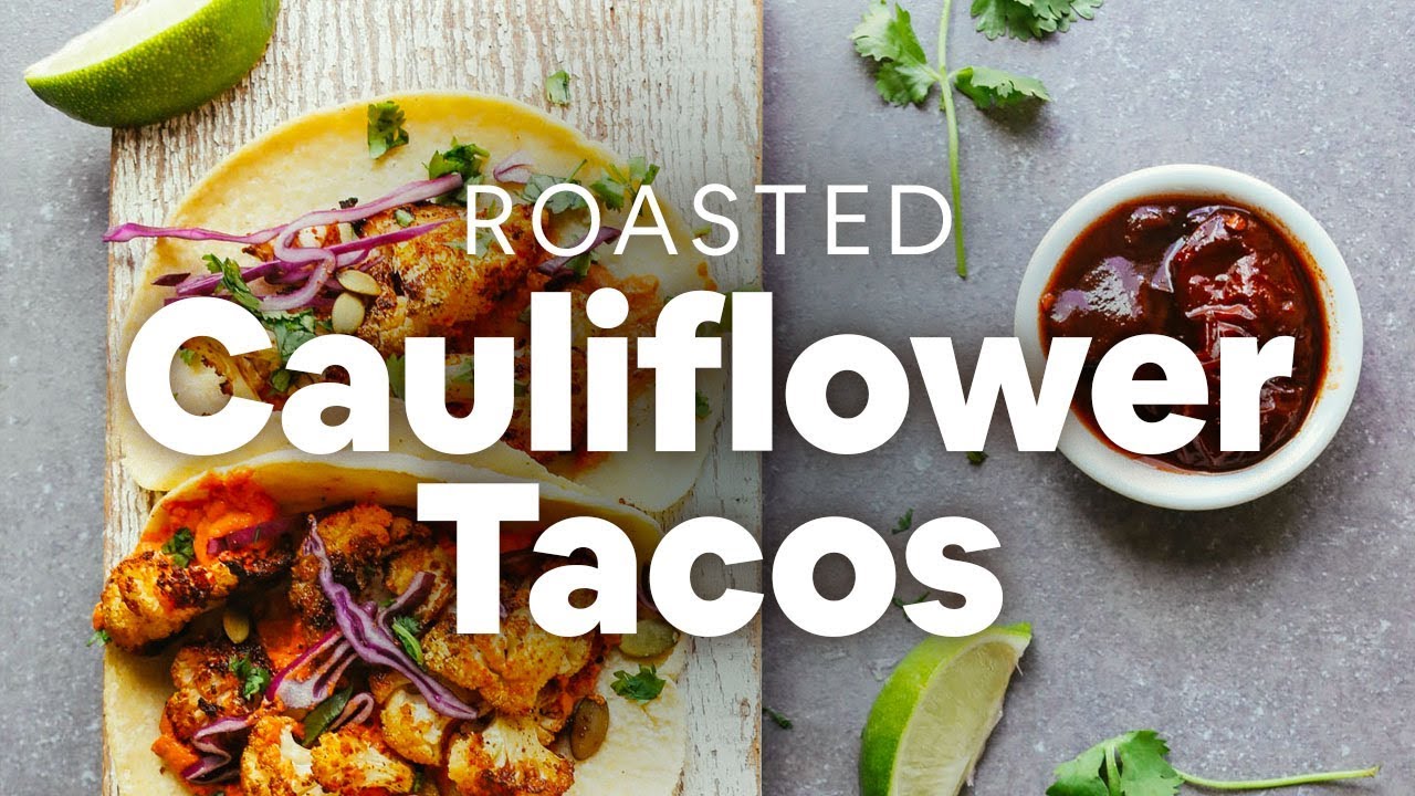 Roasted Cauliflower Tacos | Minimalist Baker Recipes