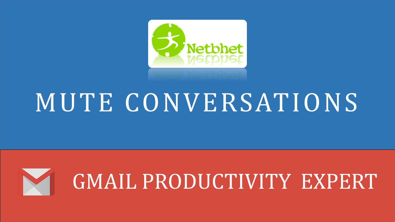 ( मराठी ) 3  Gmail Productivity Expert - Mute Conversation #Marathi