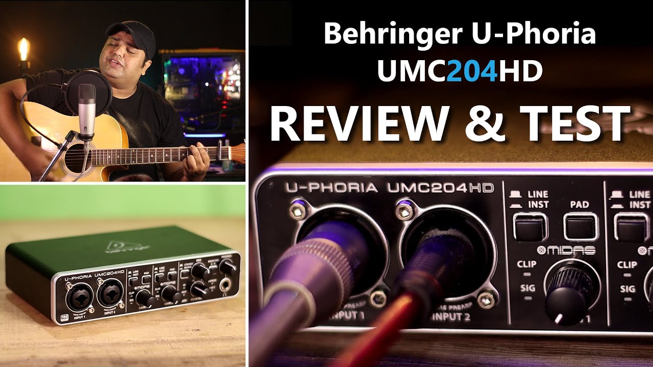 Behringer U-Phoria UMC204HD Review & Test in HINDI