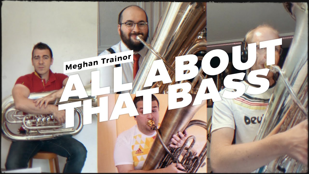 All About That Bass - Meghan Trainor - Adams Tuba Quartett