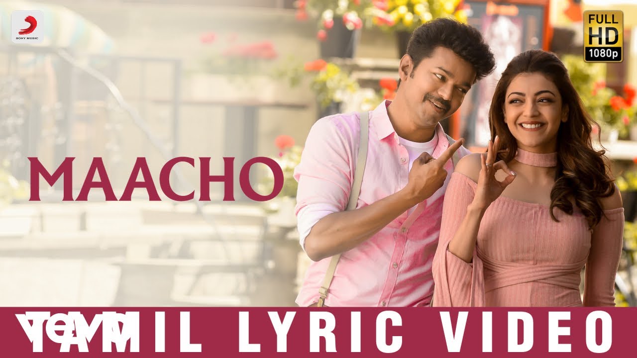 மெர்சல் - மாச்சோ தமிழ் லிரிக் | விஜய் | ஏ.ஆர். ரஹ்மான்