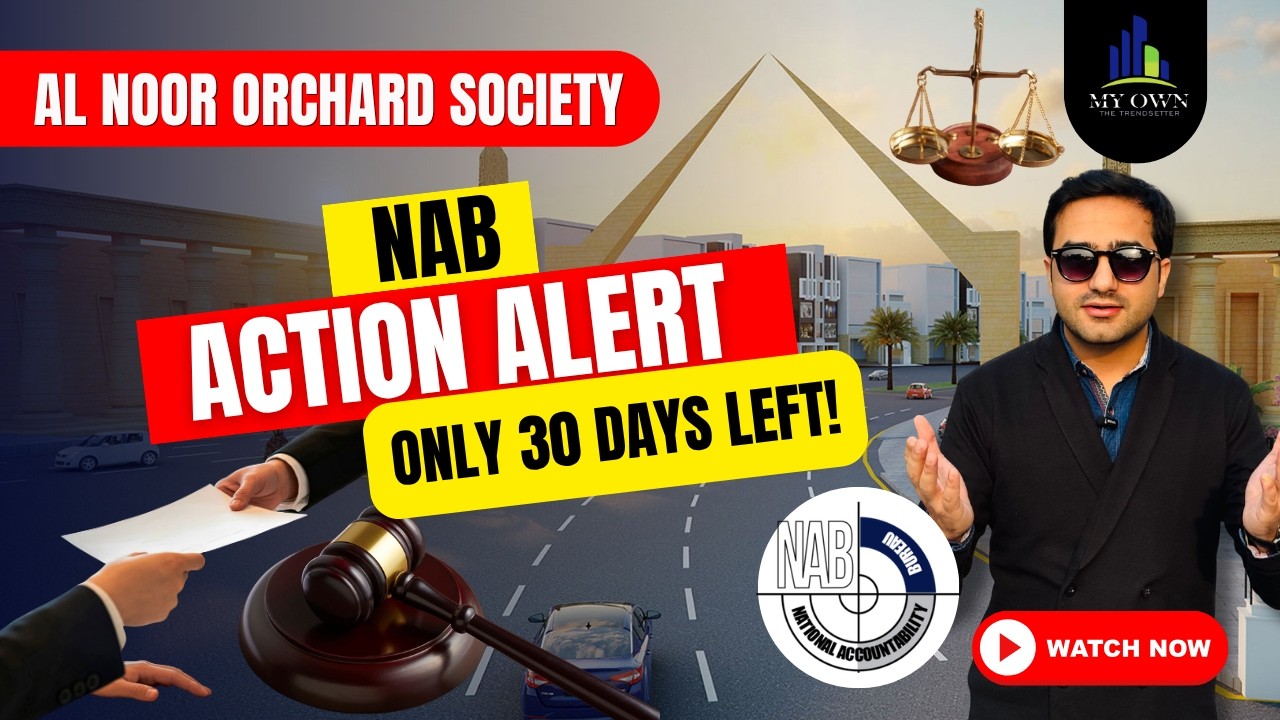 NAB Update  | Al Noor Orchard & Al Jalil Case | Only 30 Days Left to Submit Form!