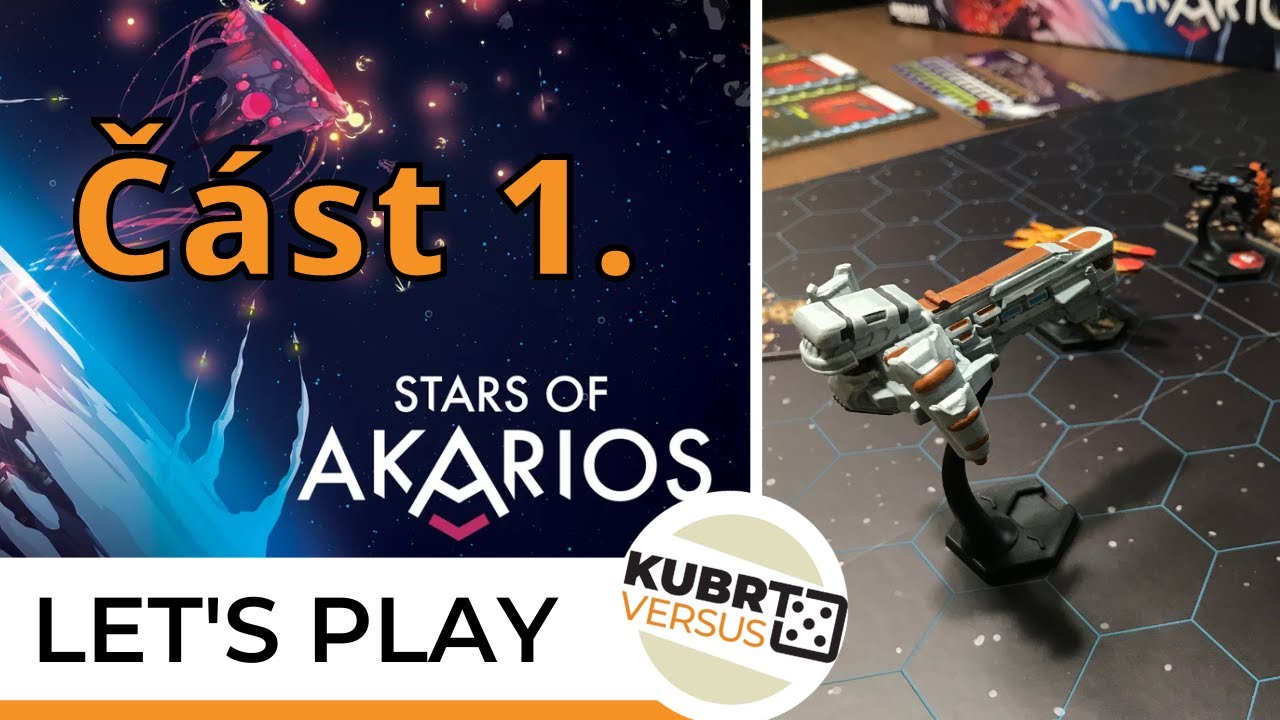 Kubrt vs Stars of Akarios: Škola na ostro - Let's Play : Část 1