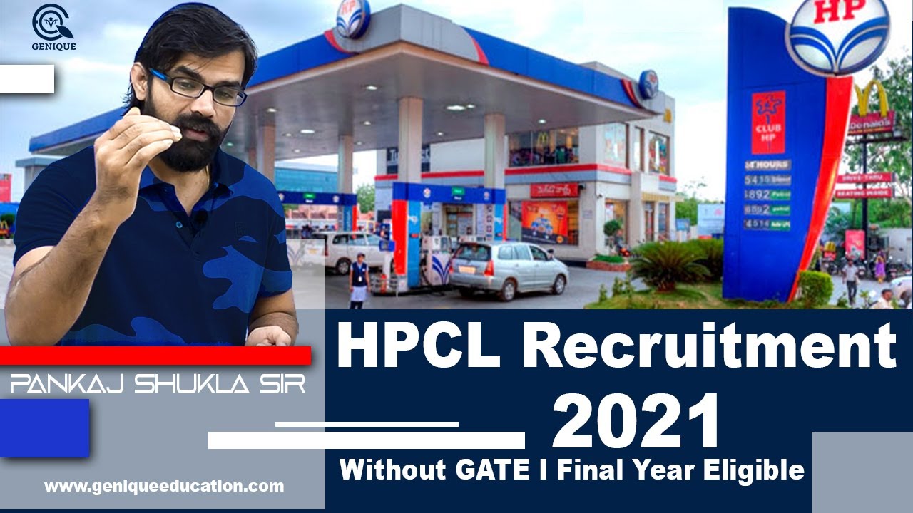 HPCL Recruitment 2021 Without GATE I Final Year Eligible