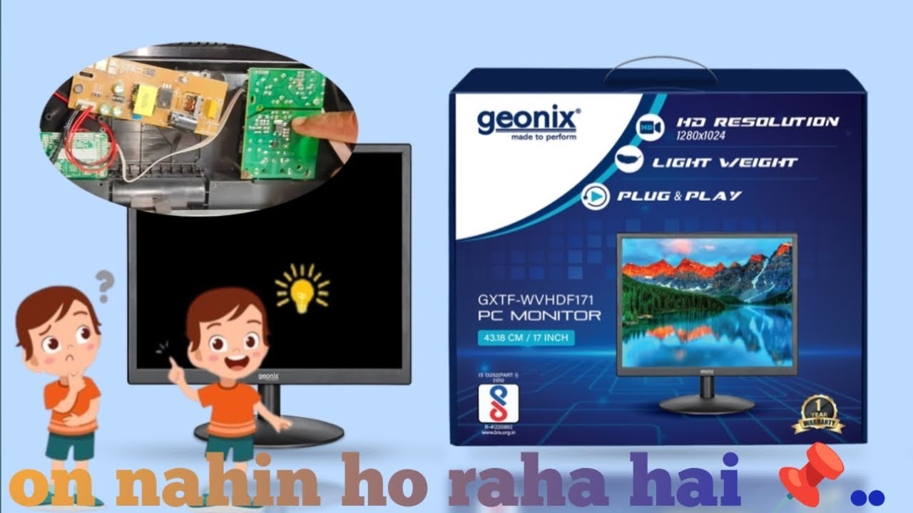 Geonix PC MONITOR 17 INCH - The Hyper Tech one नहीं हो रहा है 💫 पावर सप्लाई प्रॉब्लम रिपेयरिंग ..