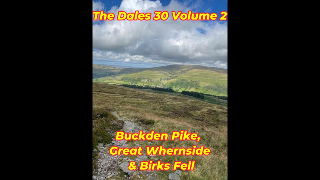 Dales 30 Volume 2  Buckden Pike, Great Whernside & Birks Fell