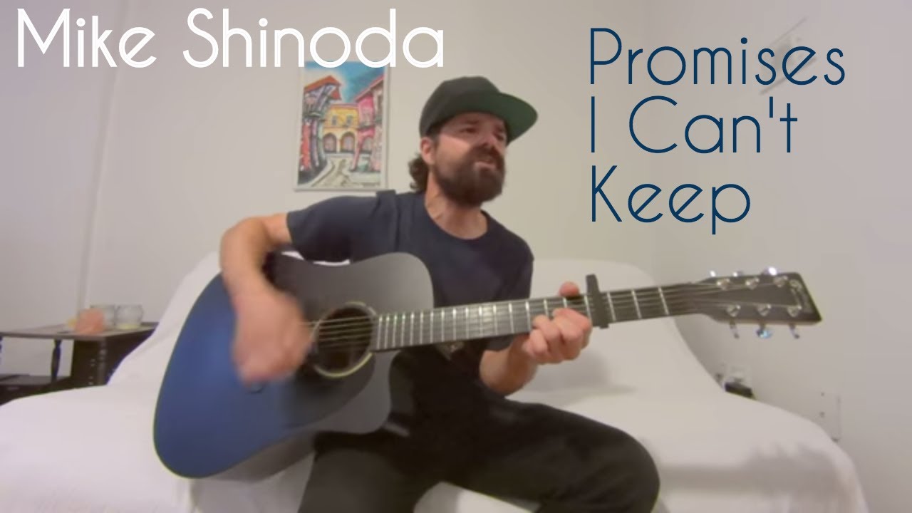 Promises I Can't Keep - Mike Shinoda [Acoustic Cover by Joel Goguen]