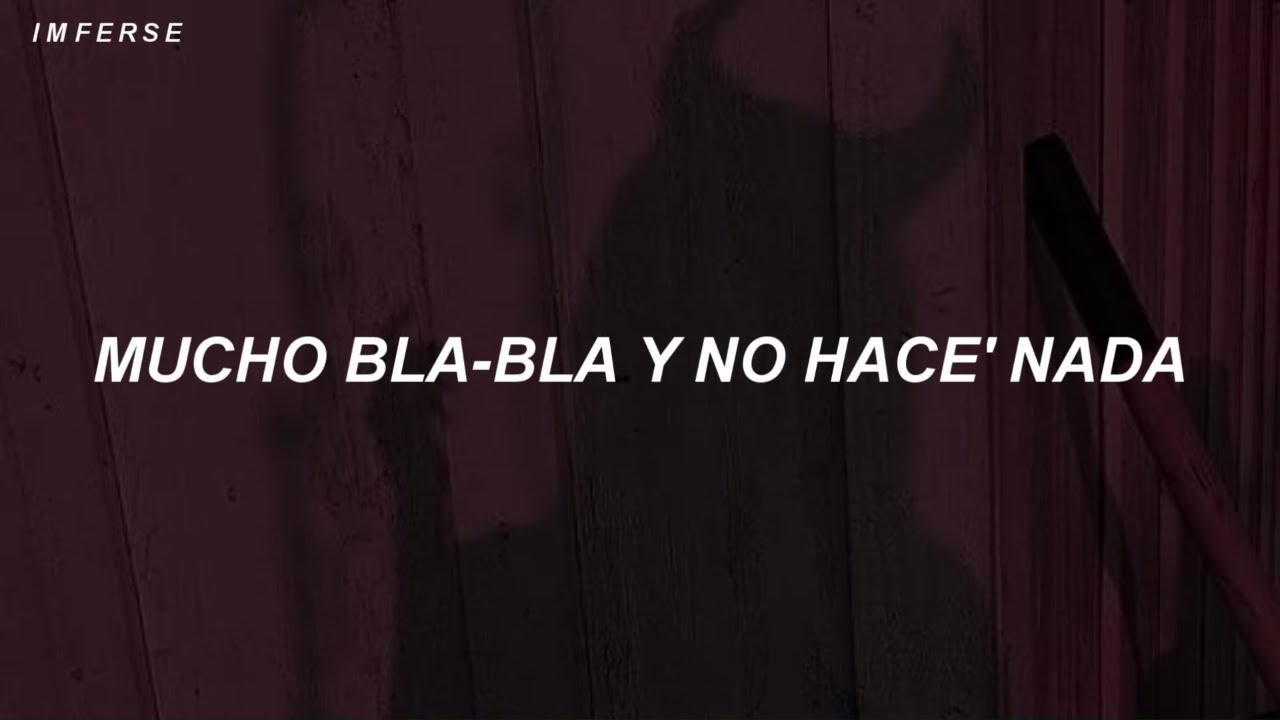 mucho bla bla y no hace nada tiktok (Letra/Lyrics)
