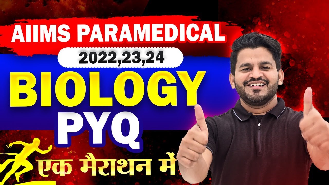 AIIMS Paramedical Previous Year Questions | AIIMS Paramedical Biology PYQs 2022,23,24 |PYQs Solution